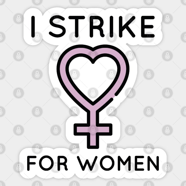 I Strike For Women Sticker by VectorPlanet